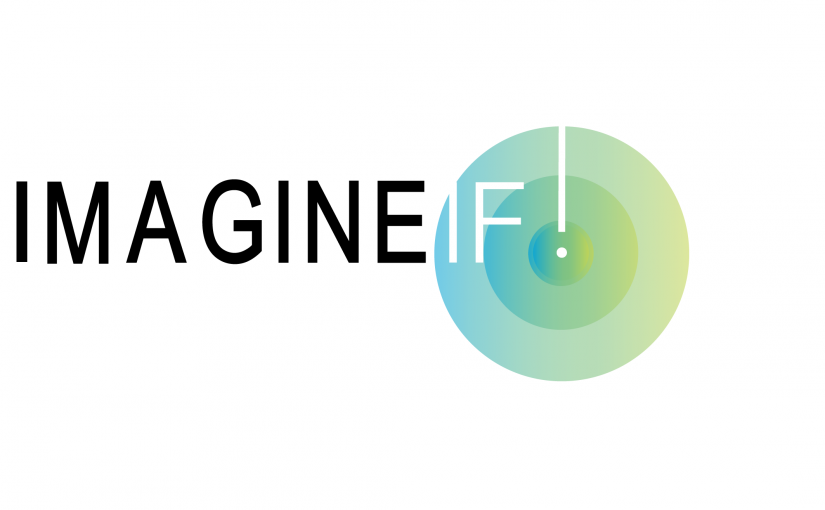 IMAGINE IF! Accelerator in Lausanne